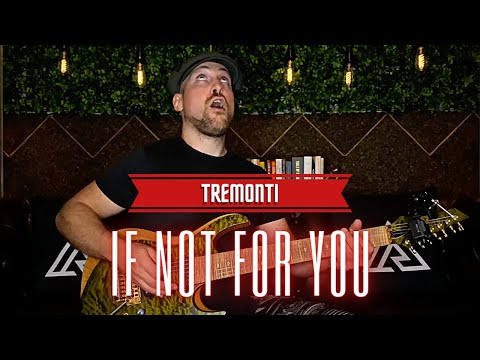 Alex Raykin - Tremonti - If Not For You