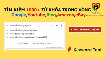 Keywordtool.io là gì? Hướng dẫn cách sử dụng Keywordtool.io | MC Marketing