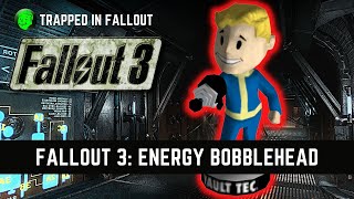 How To Get Energy Weapons Bobblehead In Fallout 3 FO3