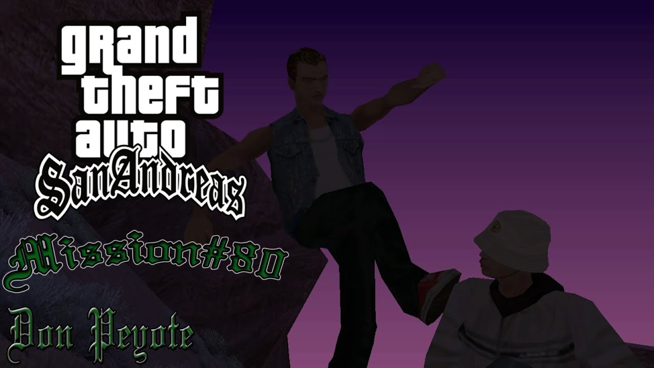 Don Peyote Gta San Andreas