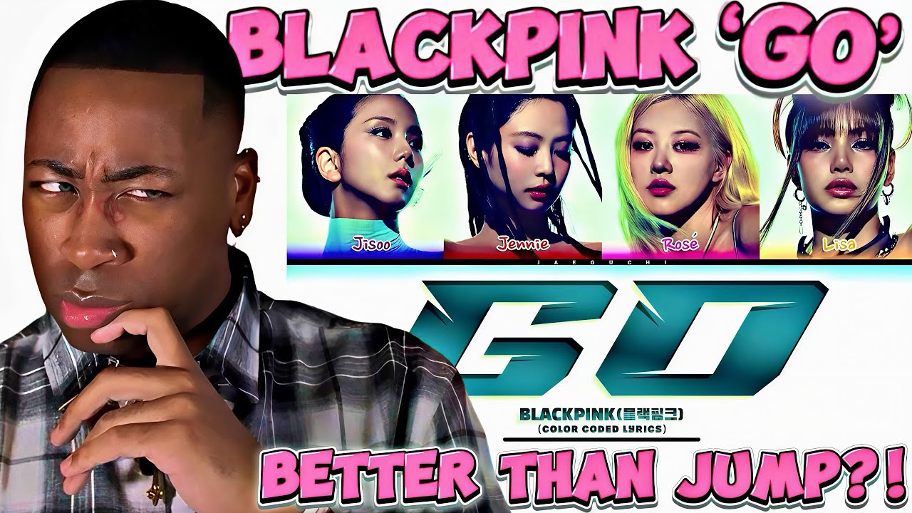 BLACKPINK (블랙핑크) ‘GO’ (Color Coded Lyrics) — это их ЛУЧШИЙ БРИДЖ?