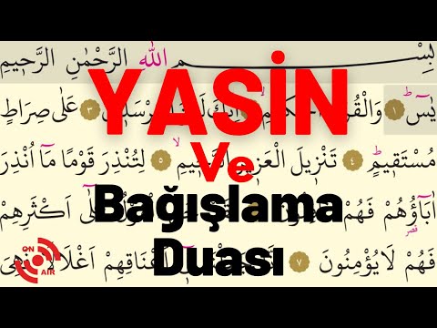 YASİN SURESİ 🌷 YASİN BAĞIŞLAMA DUASI Takipli | Dinleyin ve geçmişlerinize hediye edin