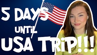 5 days until i go to USA!!!