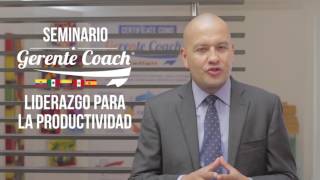 Seminario en Gerencia Coach, Lima - Perú. Agosto 301 de 2016.