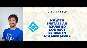 How to install an Azure AD Connect server in Staging mode