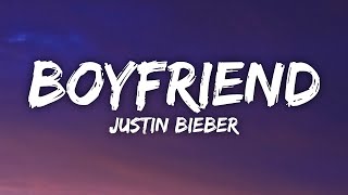 Justin Bieber - Boyfriend (Lyrics) (Tiktok Remix)