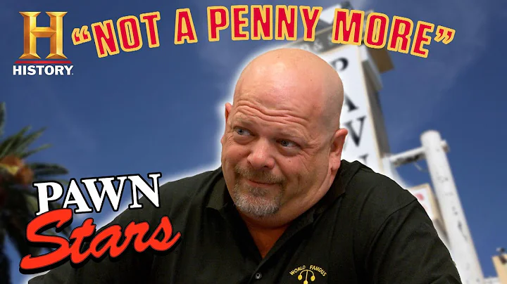 Pawn Stars: "NOT A PENNY MORE!" (9 of Rick's Tough...