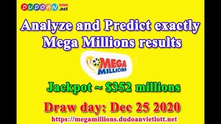How to get Megamillions numbers predictions on Friday 25-12-2020? Jackpot ~ $352 millions