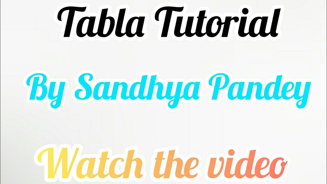 # tabla tutorial - YouTube
