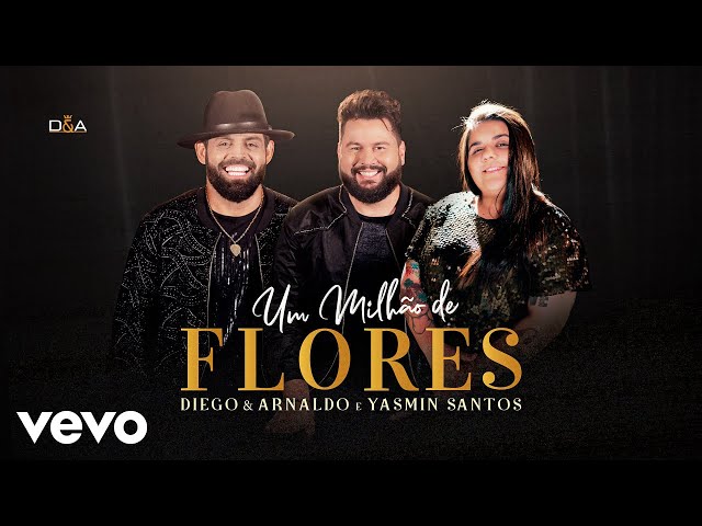 Diego & Arnaldo - Um Milhao de Flores