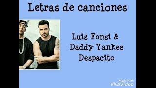 Luis Fonsi - Despacito Ft. Daddy Yankee (letra)