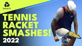 Epic Tennis Racket Smashes In 2022