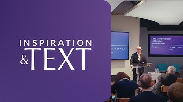 The Divine Inspiration Holy Scripture - Christian McShaffrey | Inspiration & Text 2024 Conference