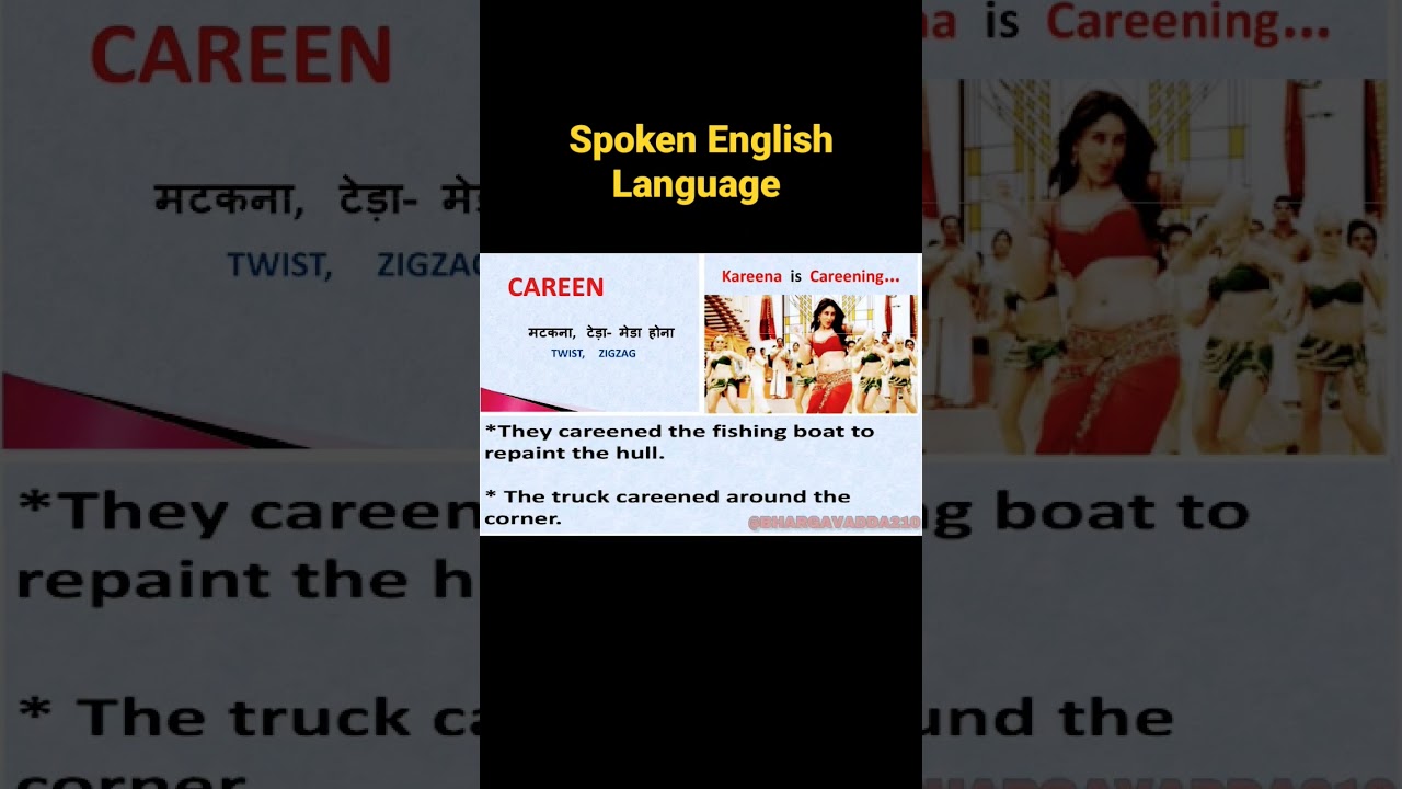 Careen Word Meaning....in Hindi with example