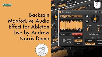 Backspin MaxforLive: DJ Tape Stop, Rewind & Vinyl Effects for Ableton