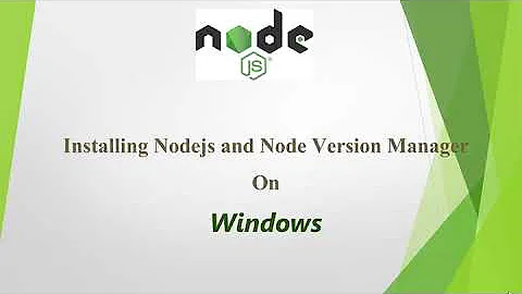 Installing Nodejs & NVM on Windows