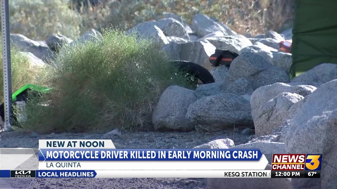 Motorcycle driver killed in early morning crash in La Quinta YouTube