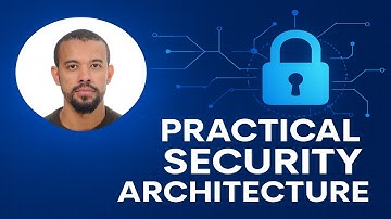 Practical Security Architecture - Hands on!