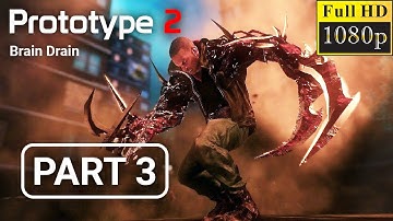 PROTOTYPE 2 Brain Drain Walkthrough Gameplay PART 3