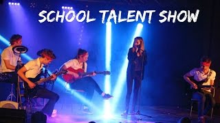 SCHOOL TALENT SHOW