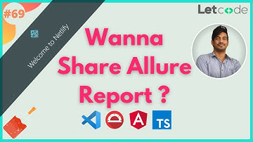 How To Share Allure Report | Netlify | Protractor Tutorial