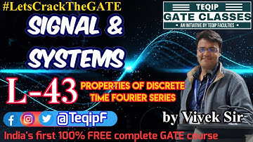 Lec - 43 | ECE/EE | Signals & Systems by Vivek Sir | Let