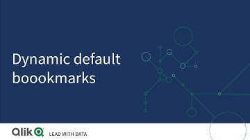 Dynamic default bookmarks in Qlik Sense