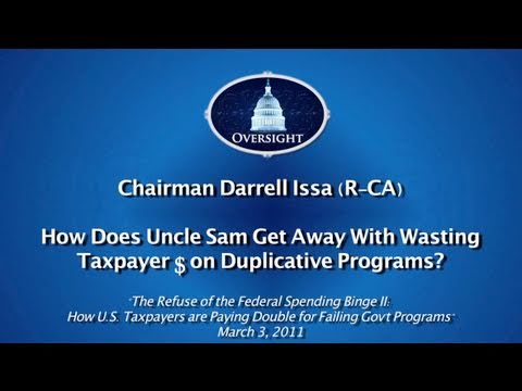 Issa: How Does Uncle Sam Get Away With Wasting Tax...