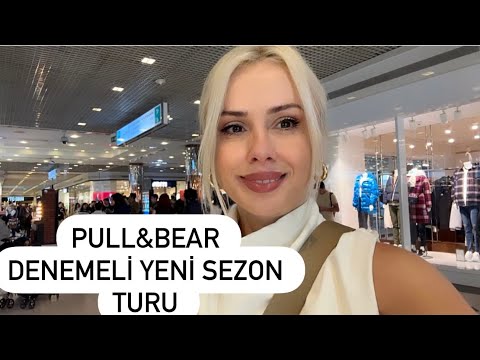 PULL&BEAR DENEMELİ YENİ SEZON TURU-VLOG