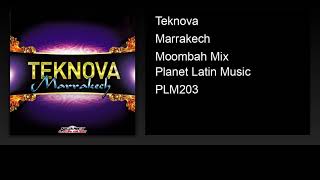 Teknova - Marrakech (Moombah Mix)