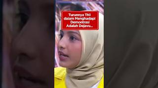 TNI dalam Demonstrasi Mahasiswa adalah Dejavu #dejavu #tni #dwifungsiabri #militerisma #barak