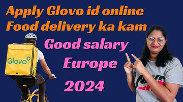 How can apply glovo id online step by step 2024|| Full Clear video