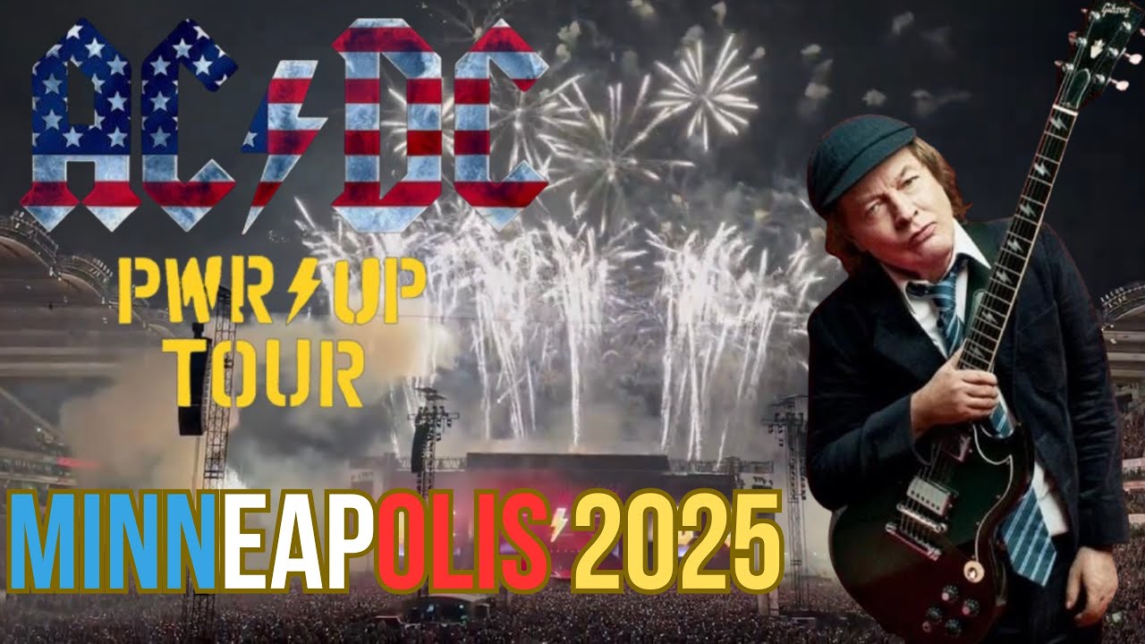 AC/DC LLEGA a Minneapolis ⚡ | POWER UP TOUR USA 2025 - YouTube