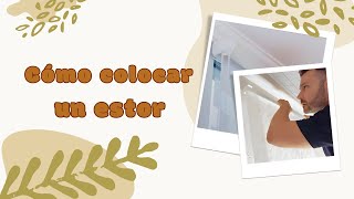 COMO COLOCAR UN ESTOR