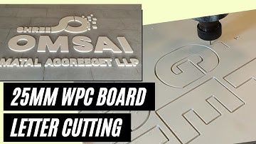 25mm WPC BOARD LETTER CUTTING FOR SIGN BOARD LIVE | CNC LETTER CUTTING LIVE | EEZEE BOARD
