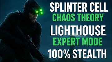 Splinter Cell Chaos Theory 100% Stealth Walkthrough Mission 1 LightHouse Expert Mode