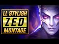 Ll stylish the face of zed montage  best zed plays