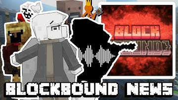 Blockbound News | New Characters, Entity 303 Voicelines, Herobrine Intro, The King Chase & More!