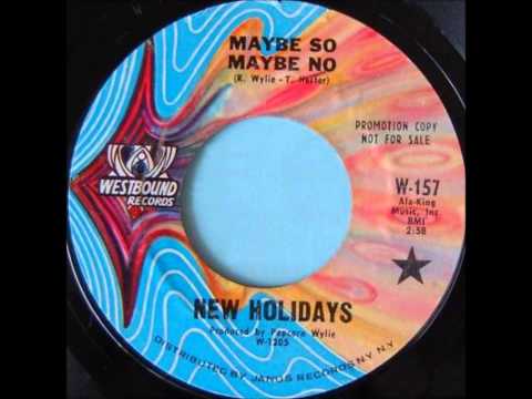 New Holidays - Maybe So Maybe No 1969