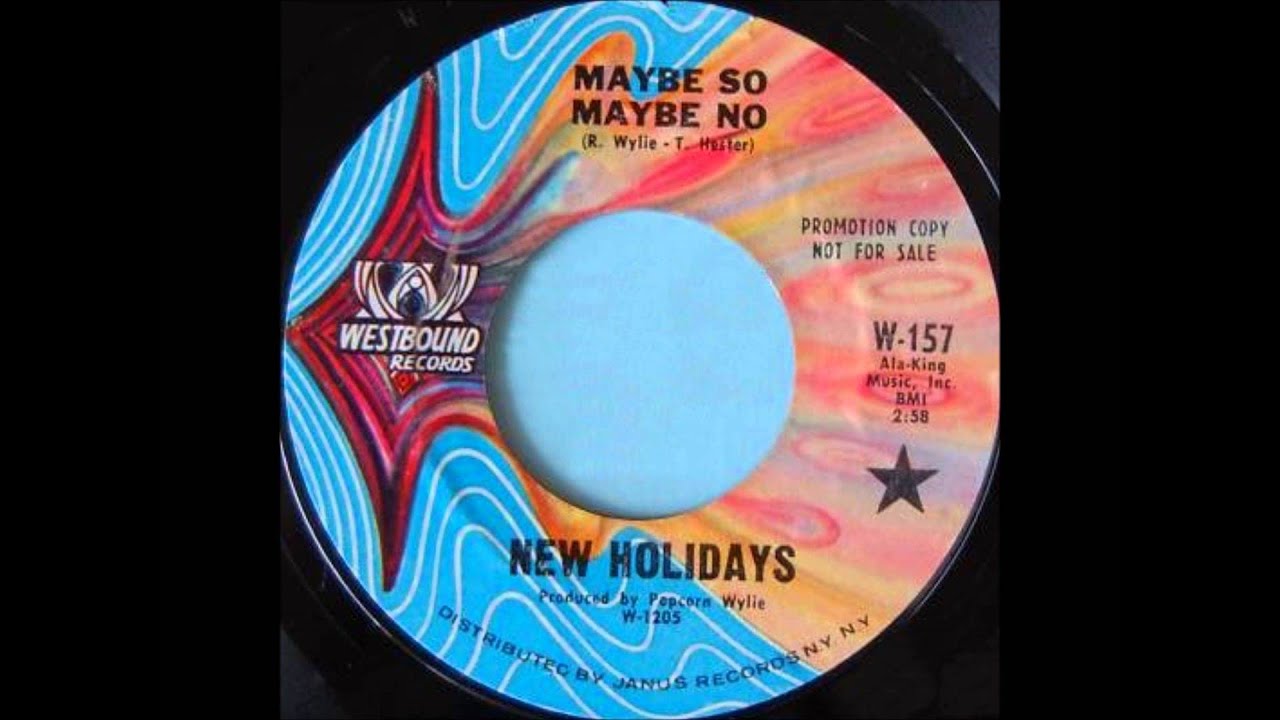 New Holidays - Maybe So Maybe No 1969 - YouTube