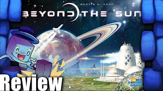 Beyond the Sun Review - with Tom Vasel