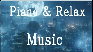 Piano relaxing music rain /coffee shop 穏やかな雰囲気であなたの疲れを癒やし、リラックスさせるピアノ演奏。57