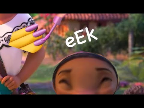 I edited Encanto