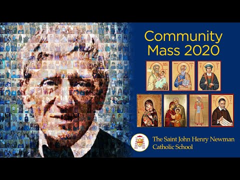 Saint John Henry Newman Catholic School Community Mass