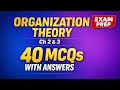 Organization Theory Chapter 2 &amp; 3 – 40 MCQs with Answers | Exam Review