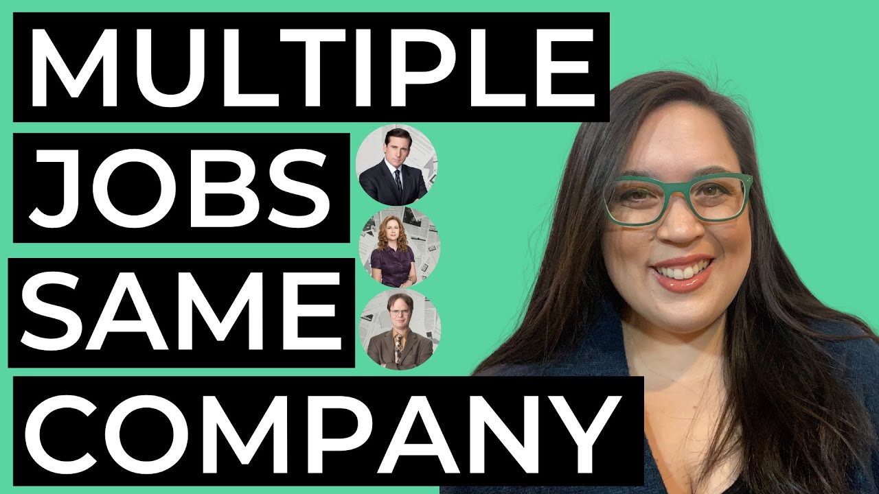 How To Show Multiple Jobs At The Same Company On Your Resume