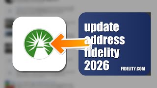 How To Update Address On Fidelity 2026 (EASY GUIDE)