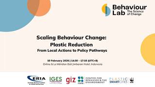 Behaviour Lab | Scaling Behaviour Change: Plastic Reduction from Local Actions to Policy Pathways