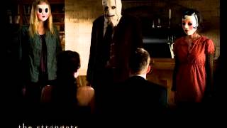 The Strangers 2008 soundtrack