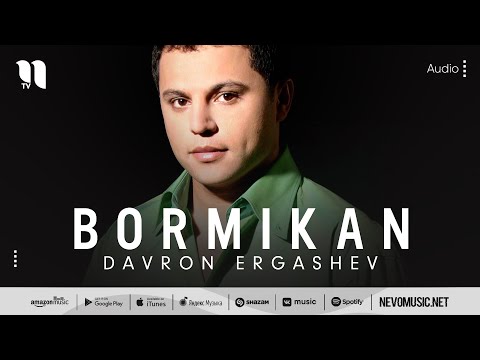 Davron Ergashev — Bormikan (audio)